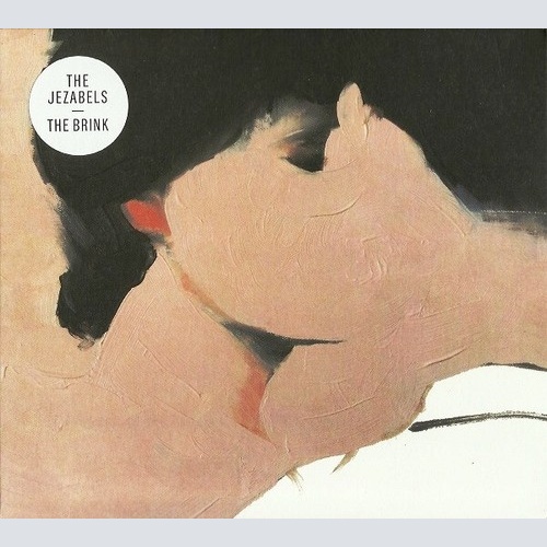 CD, Album The Jezabels - The Brink