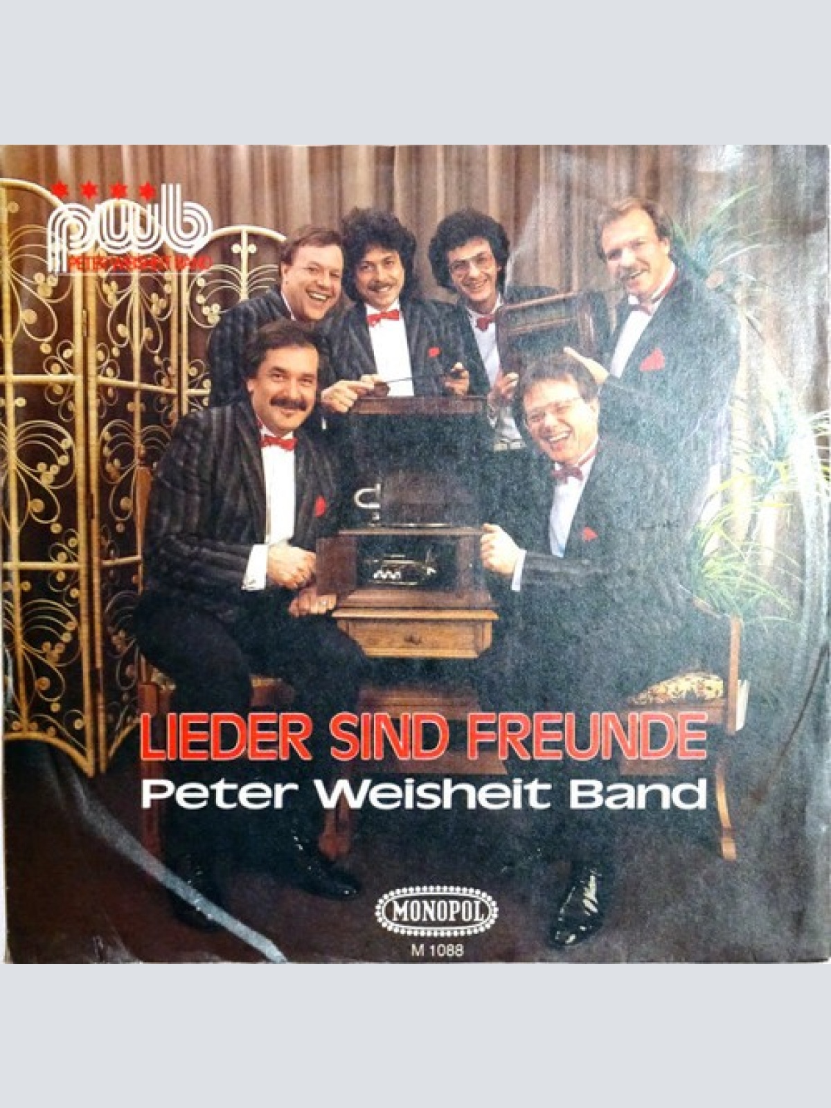7", Single Peter Weisheit Band - Lieder Sind Freunde