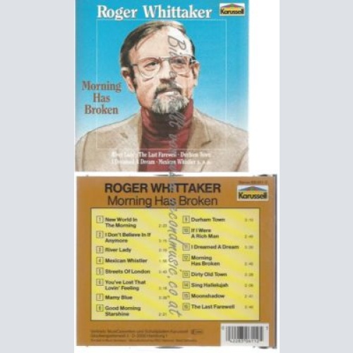 CD--ROGER WHITTAKER--    MORNING HAS BROKEN