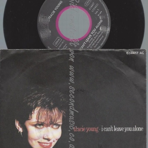 7"  Tracie Young  I Can't Leave You Alone