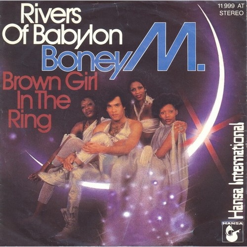7", Single Boney M. - Rivers Of Babylon / Brown Girl In The Ring