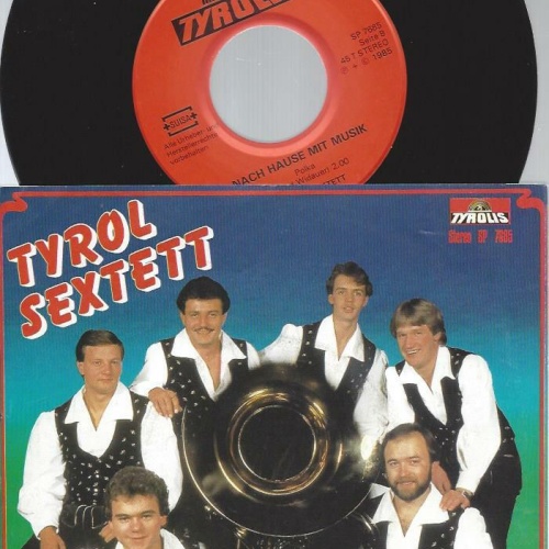 7"  Tyrol Sextett – Musik, Dein Guter Freund