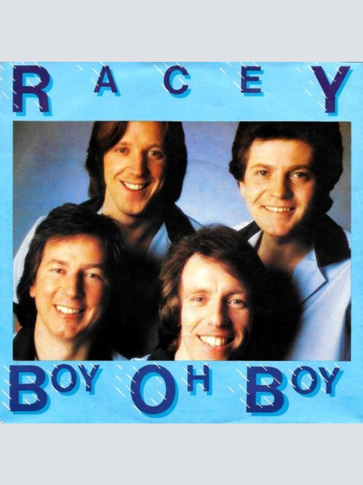 7", Single Racey - Boy Oh Boy