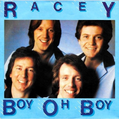 7", Single Racey - Boy Oh Boy