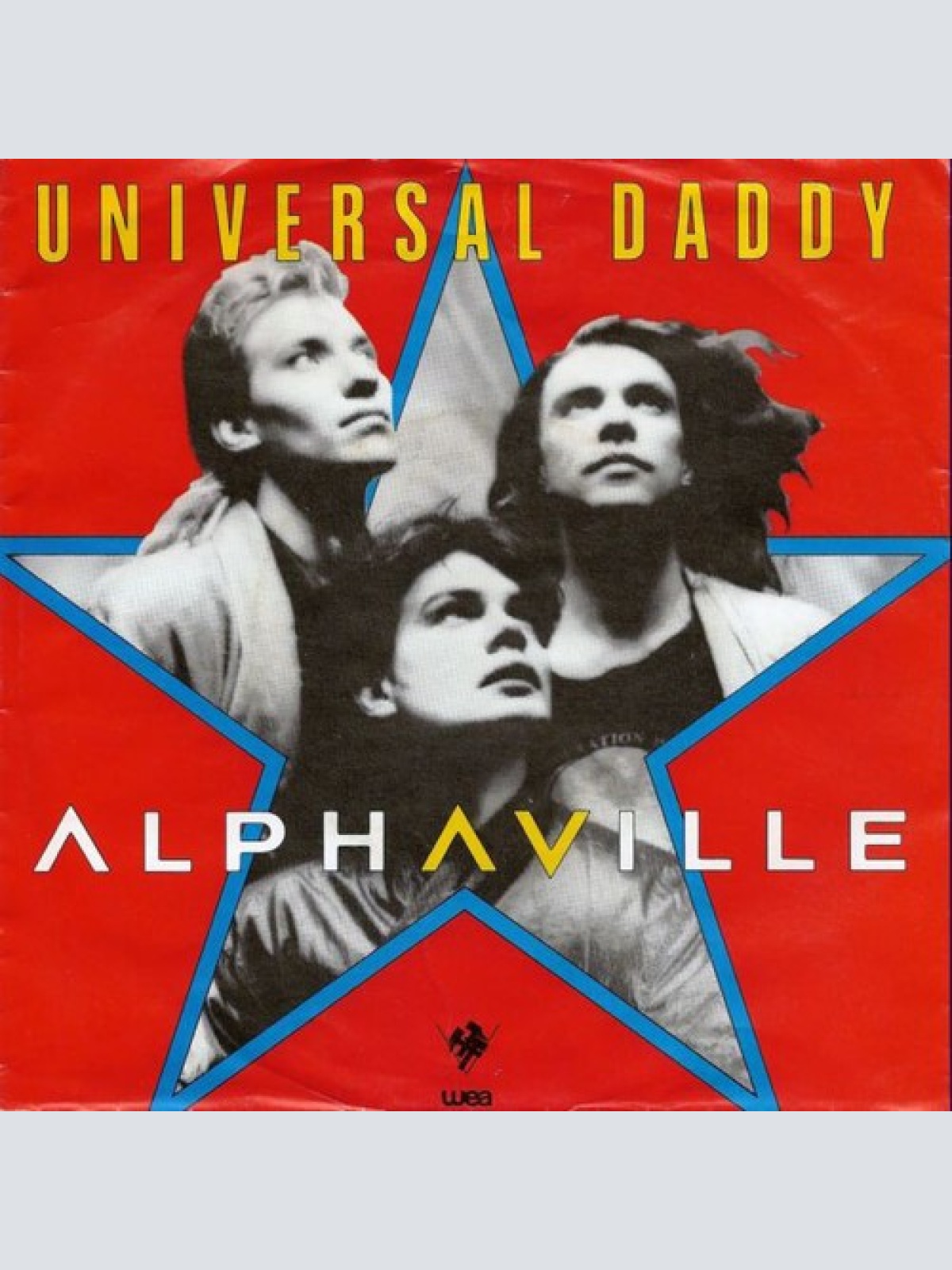 7", Single Alphaville - Universal Daddy