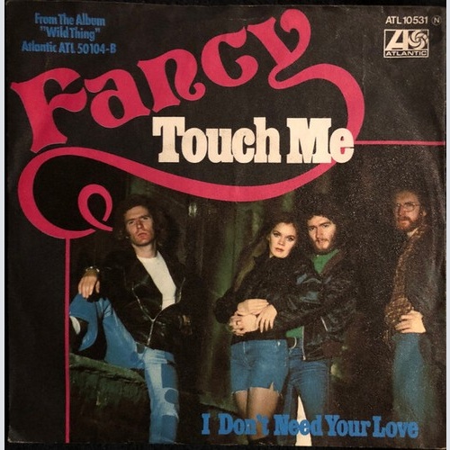 7", Single Fancy (3) - Touch Me