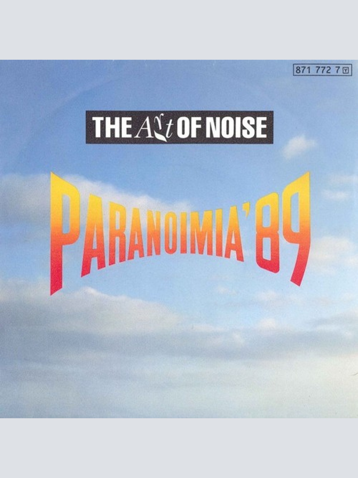 7" The Art Of Noise - Paranoimia '89
