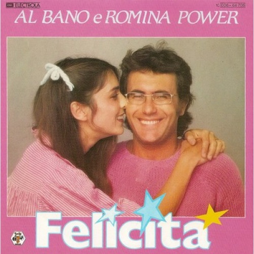 7", Single Al Bano E Romina Power* - Felicità