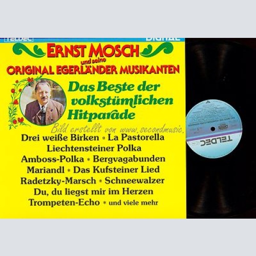 LP--ERNST MOSCH DAS BESTE DER VOLKSTÜMLICHEN HITPARADE