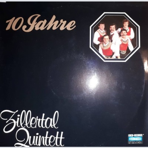 LP Zillertal Quintett - 10 Jahre
