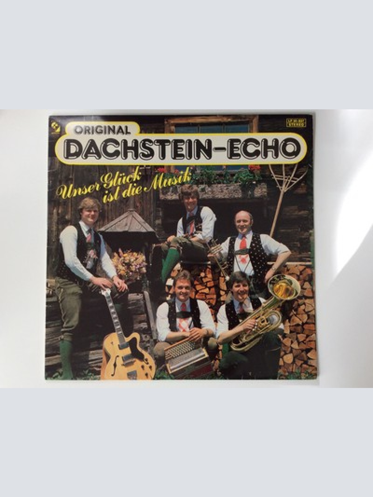 LP Original Dachstein Echo - Unser Glück Ist Die Musik