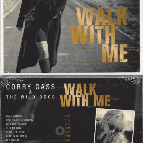 CD--  Walk With Me Gass,Corry & the Wild Dogs