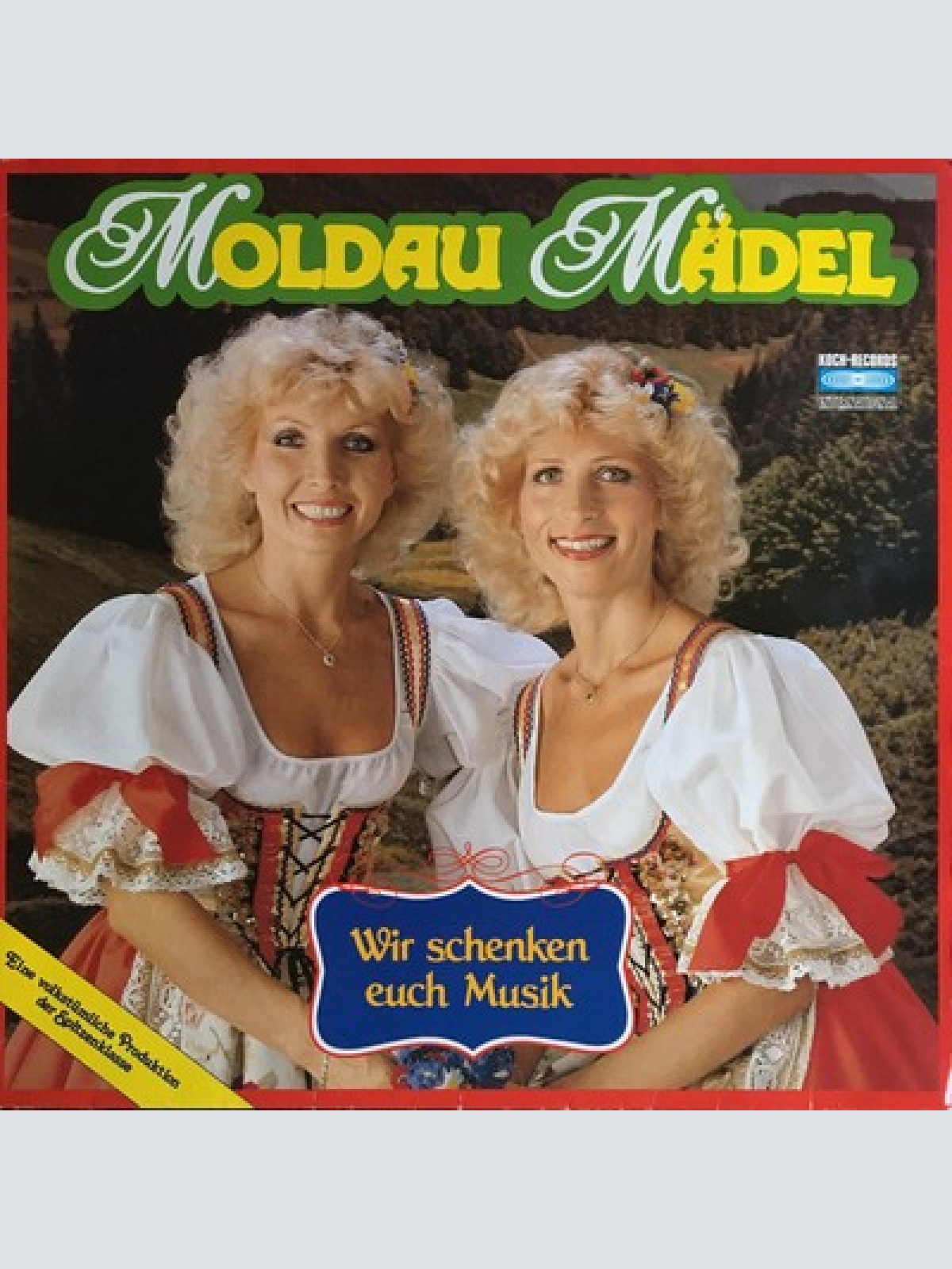 LP Moldau Mädel* - Wir Schenken Euch Musik