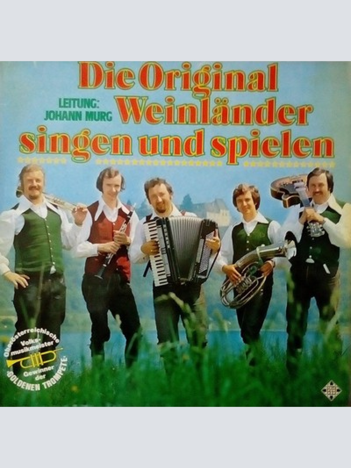 LP, Album Original Weinländer Musikanten* ,Leitung: Johann Murg - Die Origina...