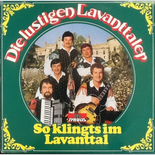 LP, Album Die Lustigen Lavanttaler - So Klingts Im Lavanttal