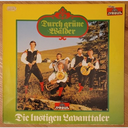 LP Die Lustigen Lavanttaler - Durch Grüne Wälder