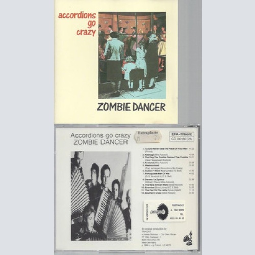 CD--ACCORDIONS GO CRAZY ZOMBIE DANCER