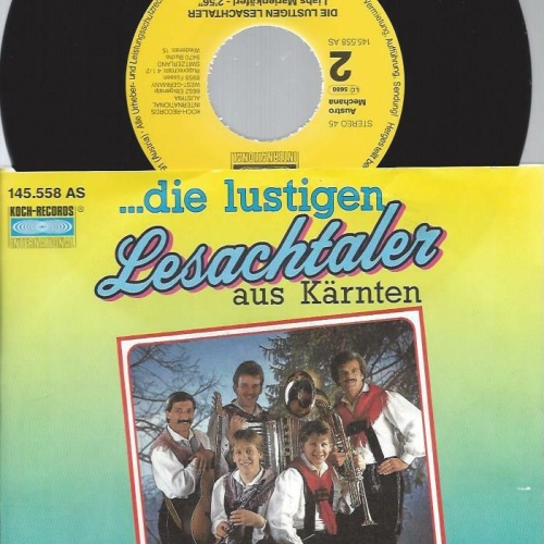 7" Die Lustigen Lesachtaler – Mama, Geh' Bitte Schau Oba