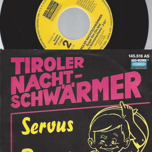 7" Tiroler Nachtschwärmer – Servus Papa!