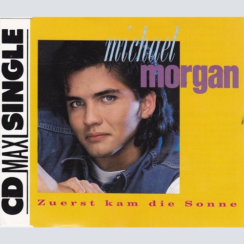 CD, Maxi Michael Morgan (2) - Zuerst Kam Die Sonne
