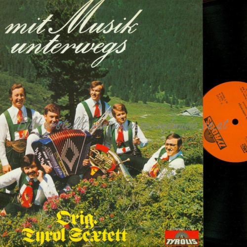 LP-ORIG TYROL SEXTETT MIT MUSIK UNTERWEGS