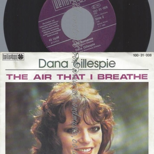 7" Dana Gillespie  The Air That I Breathe