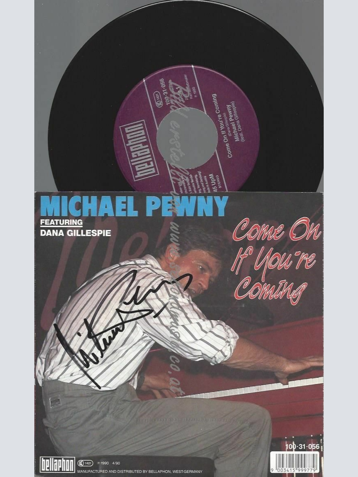 7"  MICHAEL PEWNY COME ON IF YOU'RE COMING FEAT DANA GILLESPIE-SIGNED   // NM