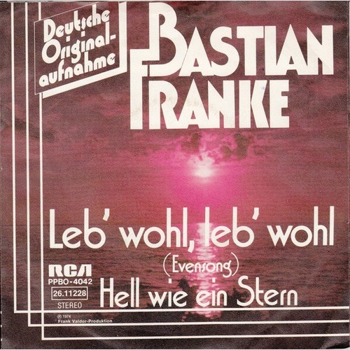 7", Promo Bastian Franke - Leb' Wohl, Leb' Wohl (Evensong)