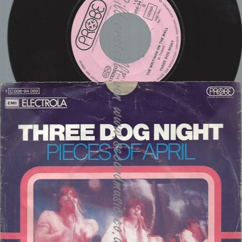 7"  Three Dog Night  Pieces Of April