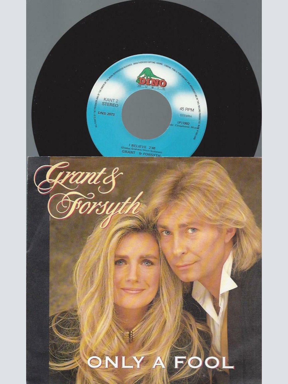 7" Grant & Forsyth – Only A Fool