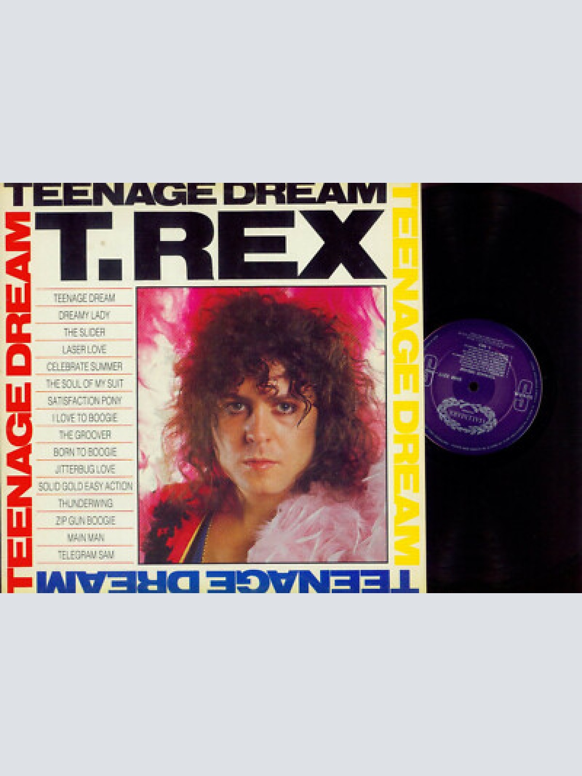 LP-- T. Rex – Teenage Dream