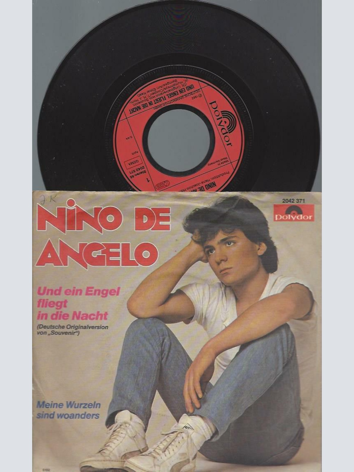 7"  Nino de Angelo – Und Ein Engel Fliegt In Die Nacht