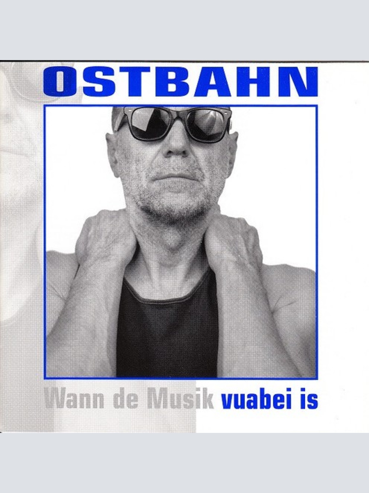 CD, Album Ostbahn* - Vuabei Is