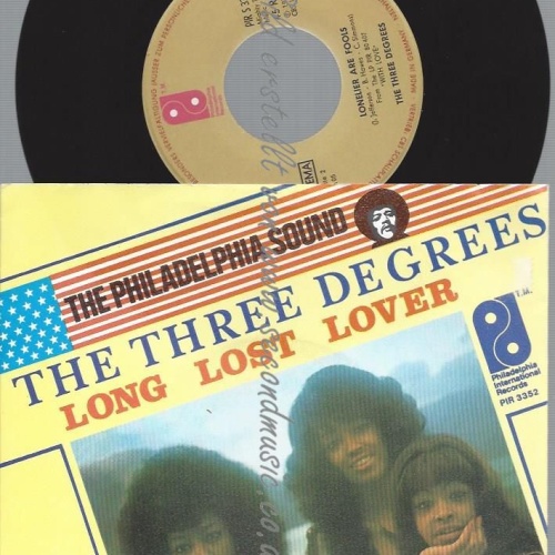 7"  The Three Degrees – Long Lost Lover