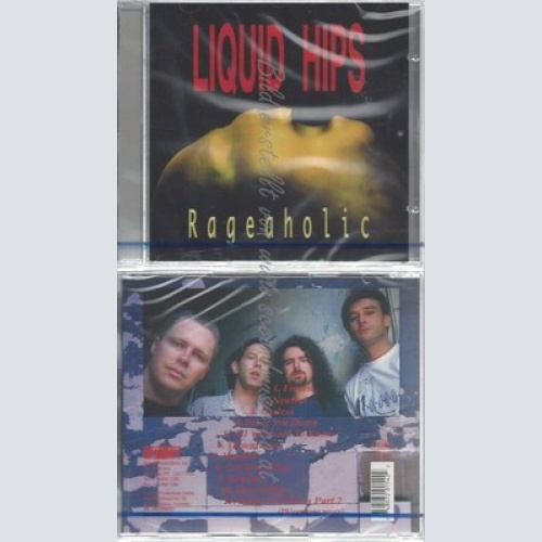 CD-NM-SEALED-LIQUID HIPS -1996- -- RAGEAHOLIC