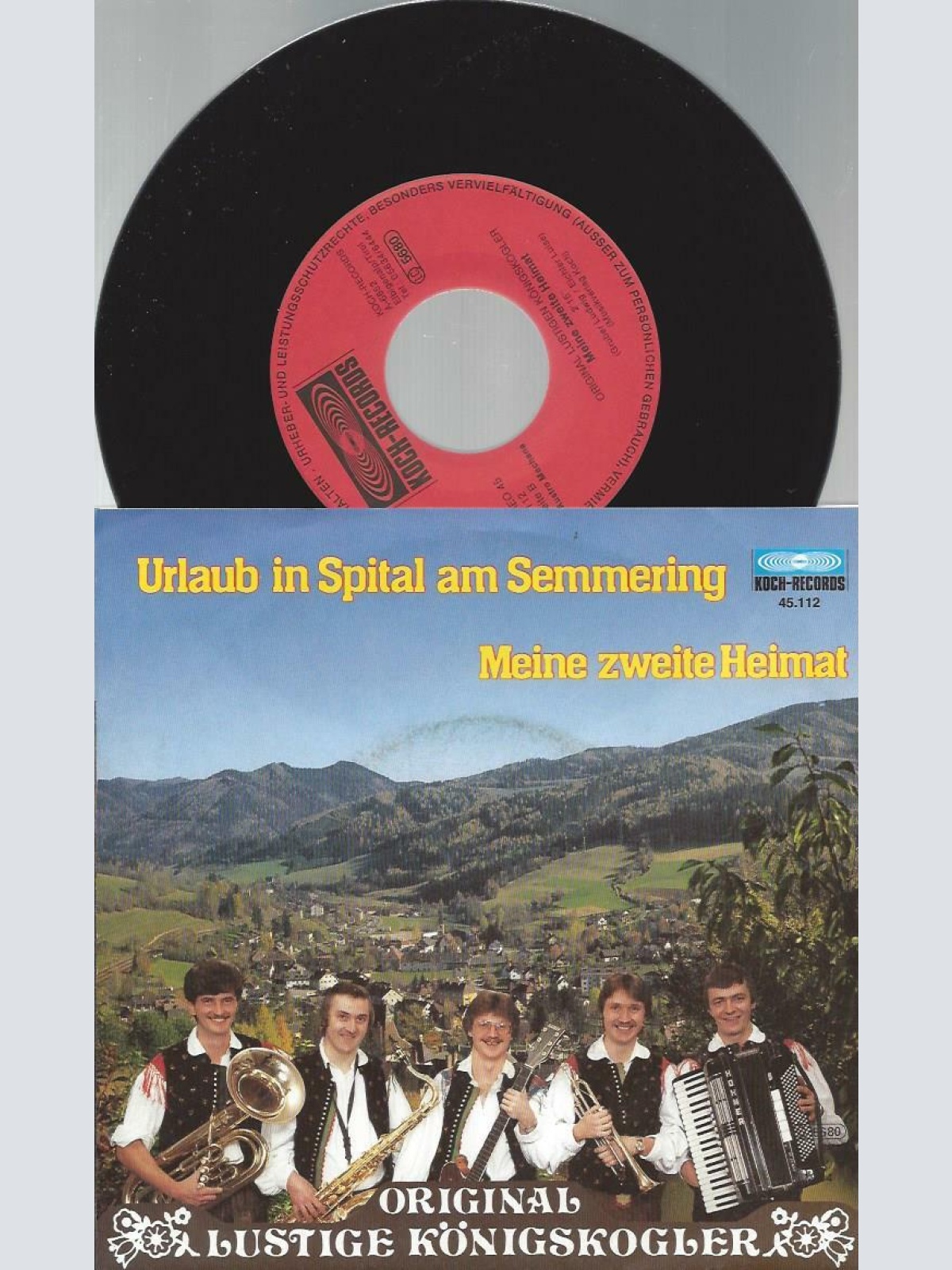 7" Original Lustige Königskogler – Urlaub In Spital Am Semmering