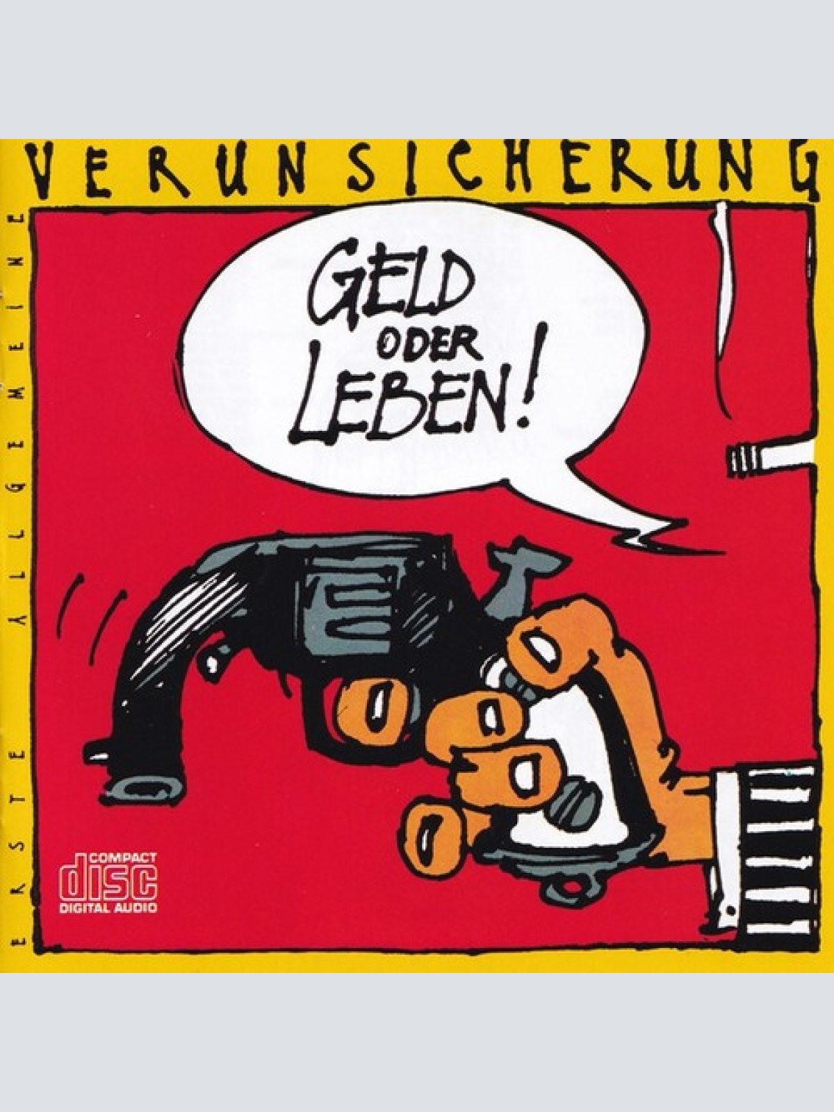 CD, Album, RP Erste Allgemeine Verunsicherung* - Geld Oder Leben