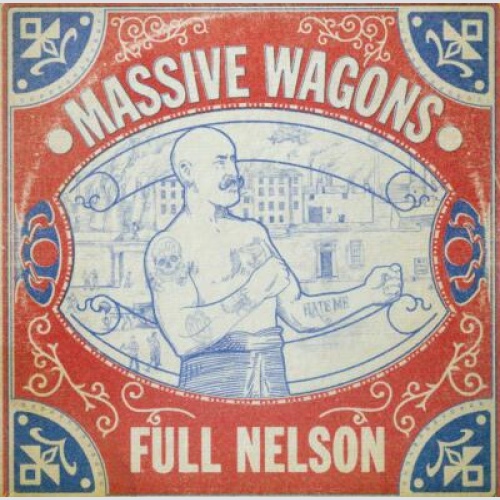 LP---  Massive Wagons ?– Full Nelson  / New