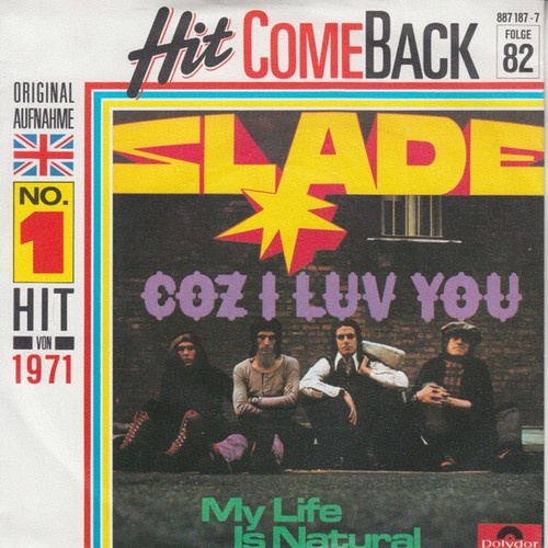 7", Single, RE Slade - Coz I Luv You