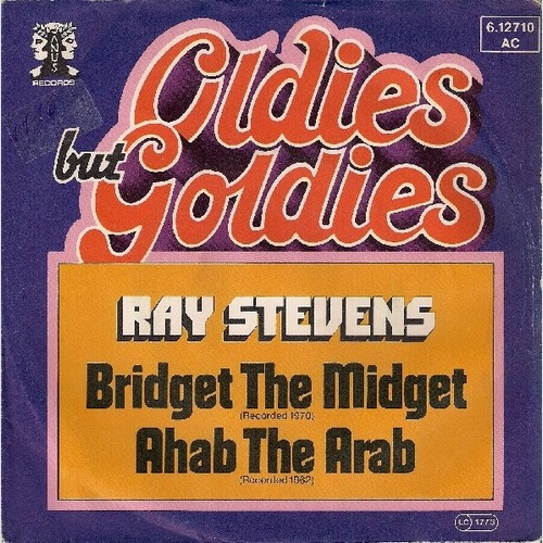 7", Single Ray Stevens - Bridget The Midget / Ahab The Arab