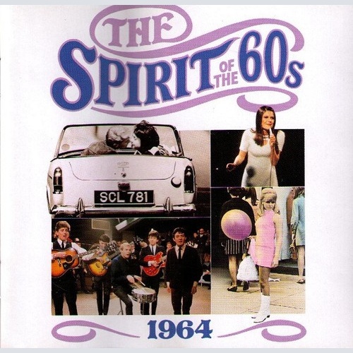 CD, Comp Various - The Spirit Of The 60s (1964)