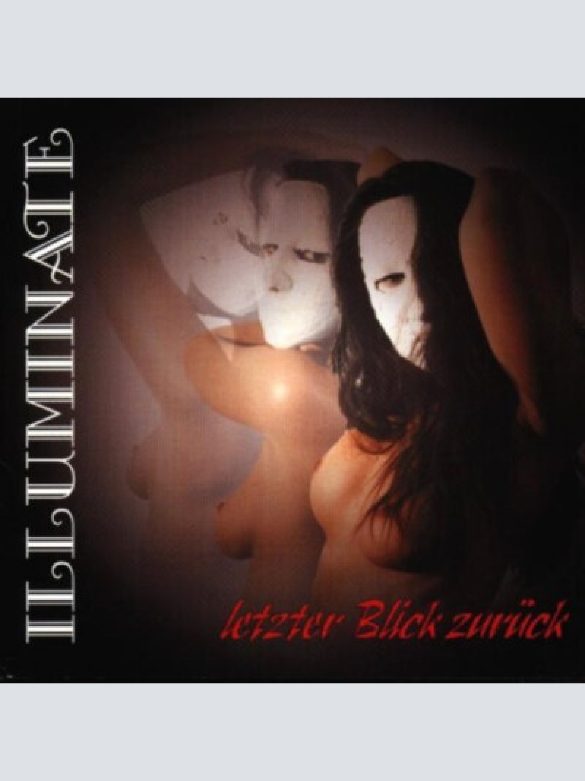 CD, Album Illuminate - Letzter Blick Zurück