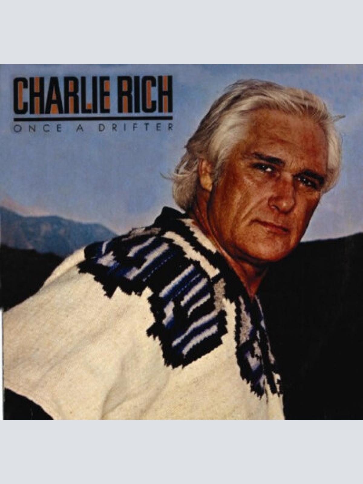 LP Charlie Rich - Once A Drifter