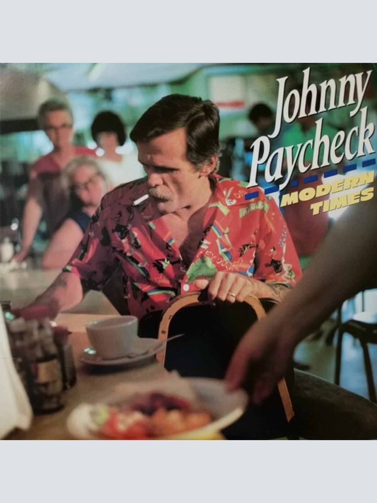 LP, Album Johnny Paycheck - Modern Times