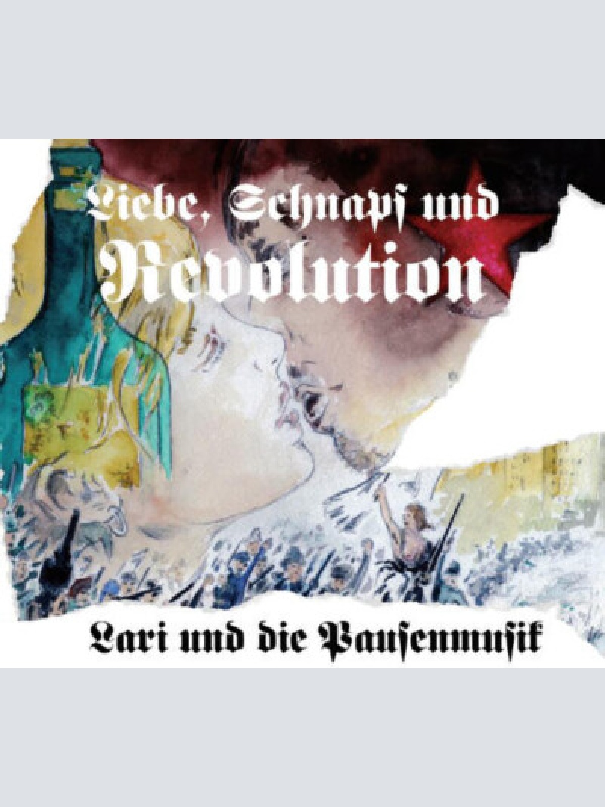 CD, EP Lari Und Die Pausenmusik - Liebe, Schnaps & Revolution