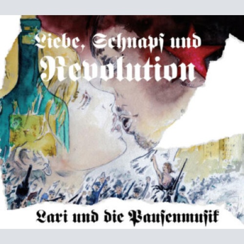 CD, EP Lari Und Die Pausenmusik - Liebe, Schnaps & Revolution