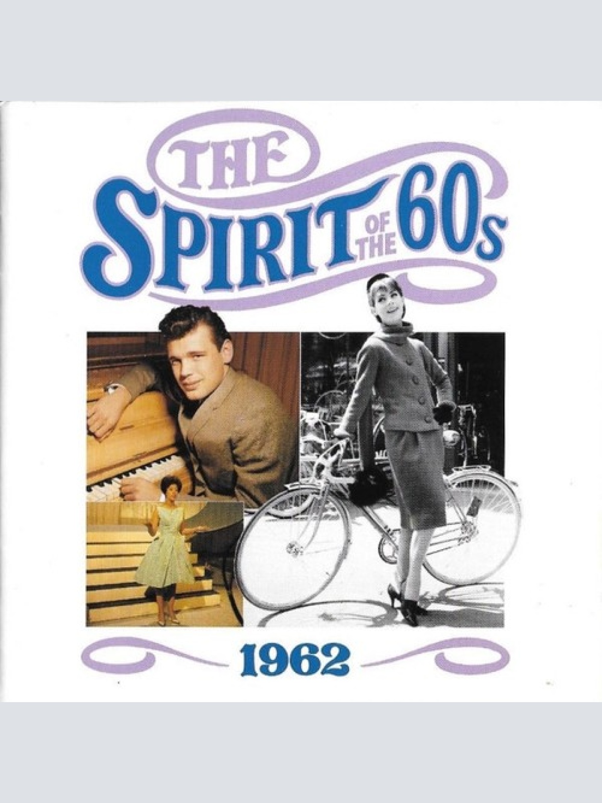 CD, Comp Various - The Spirit Of The 60s: 1962