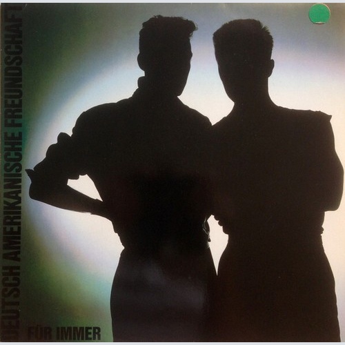 LP, Album Deutsch Amerikanische Freundschaft - Für Immer