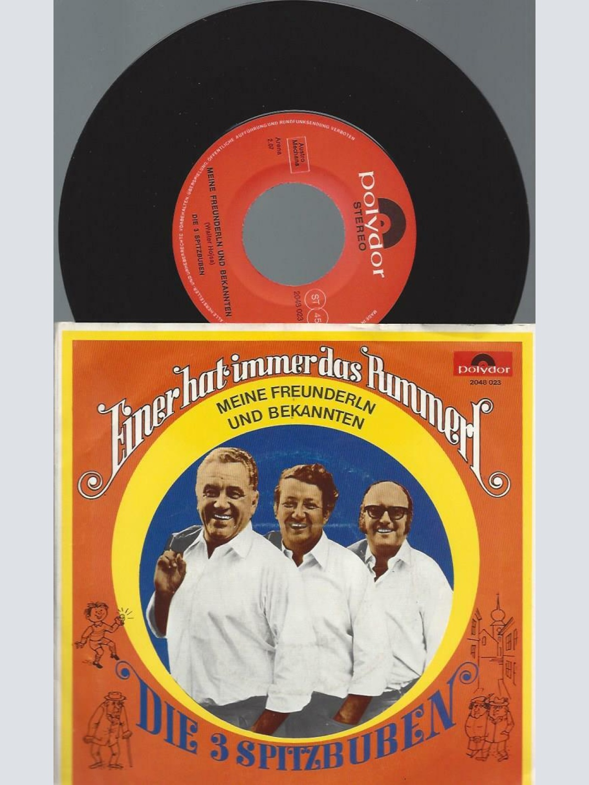 7" Die 3 Spitzbuben – Einer Hat Immer Das Pummerl