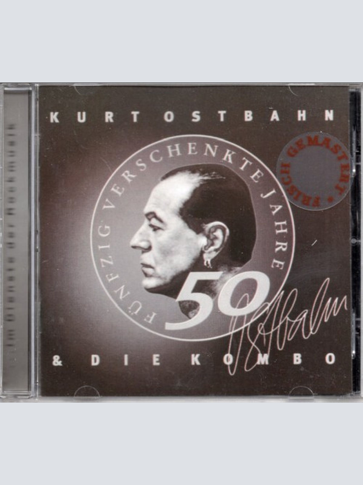 CD, Album, RE, RM, Jew Kurt Ostbahn & Die Kombo - 50 Verschenkte Jahre Im Die...